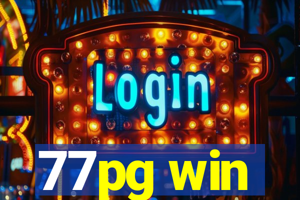 77pg win